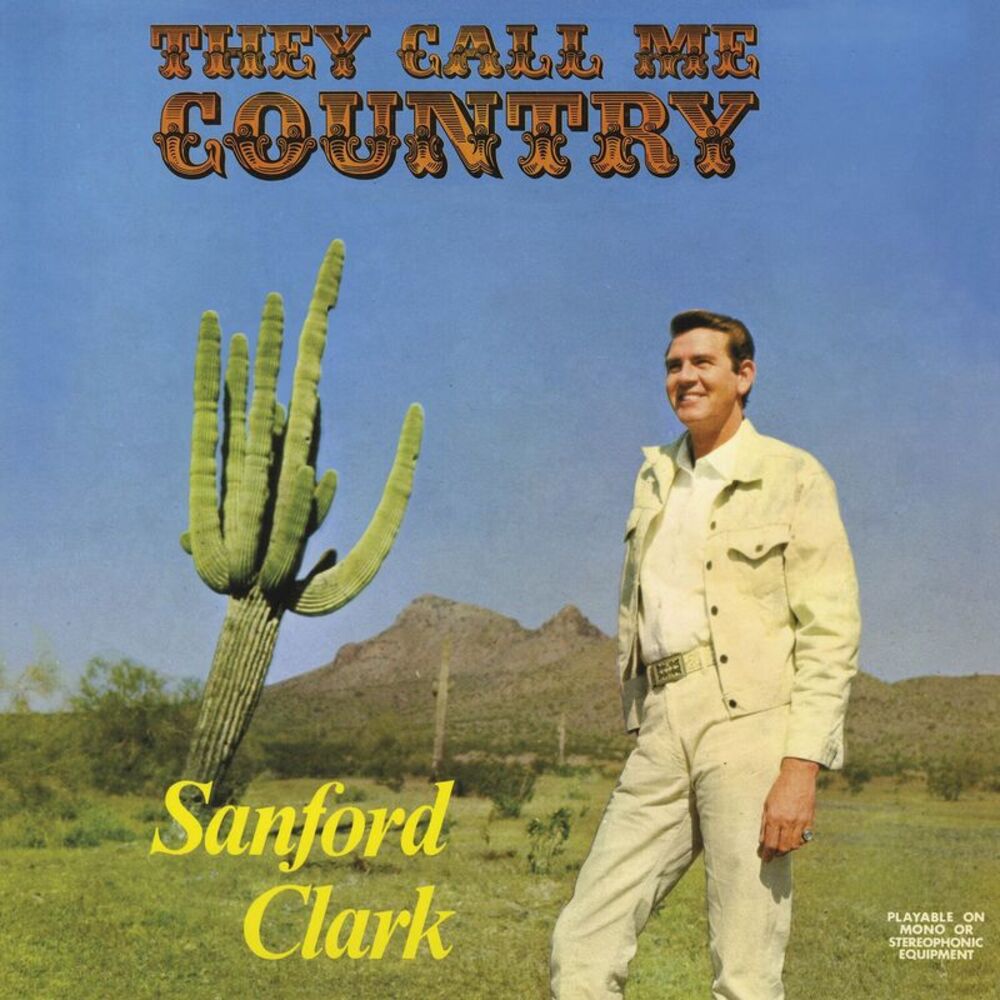 Sanford Clark - They Call Me Country - Blue  LP LP